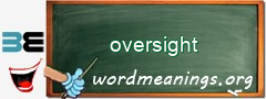 WordMeaning blackboard for oversight